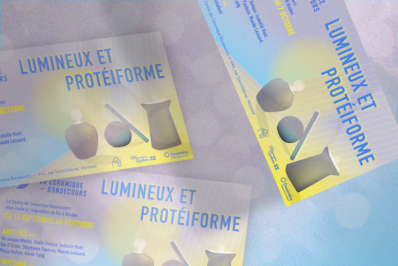 Visuel format rectangle de l'exposition Lumineux et Protéiforme Centre Céramique Bonsecours Montréal