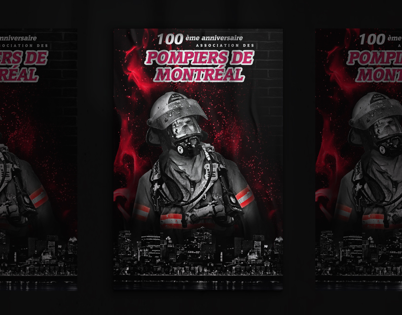 Afiche 100 ans de l'Association des Pompiers de Montréal INC, Québec